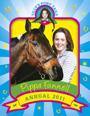 Book cover for Tilly's Pony Tails Annual 2011