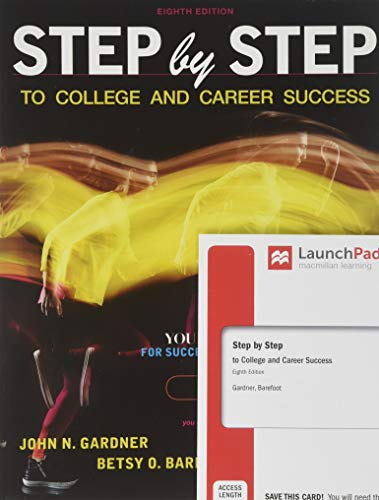 Book cover for Step by Step to College and Career Success 8e & Launchpad Solo for Step by Step to College and Career Success 8e (Six-Months Access)