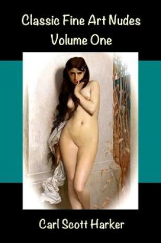 Cover of Classic Fine Art Nudes