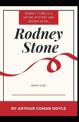 Book cover for Rodney Stone Arthur Conan Doyle [Annotated]