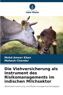 Book cover for Die Viehversicherung als Instrument des Risikomanagements im indischen Milchsektor