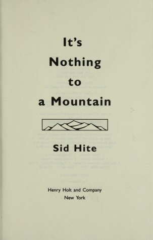 Cover of It's Nothing to a Mountain