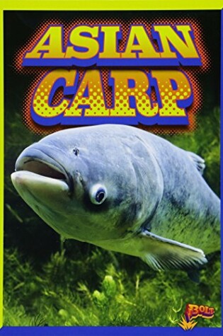 Cover of Asian Carp