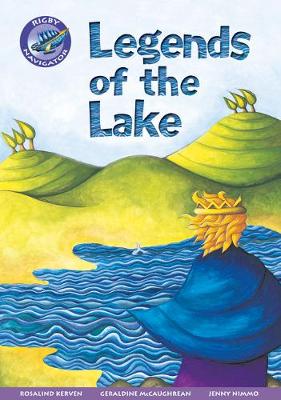 Book cover for Navigator New Guided Reading Fiction Year 3, Legends of the Lake