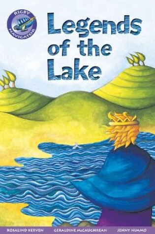 Cover of Navigator New Guided Reading Fiction Year 3, Legends of the Lake