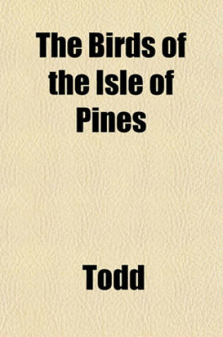 Cover of The Birds of the Isle of Pines
