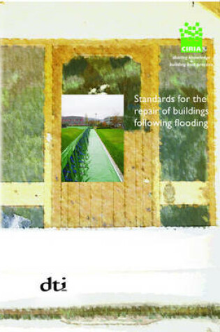 Cover of Standards for the Repair of Buildings Following Flooding