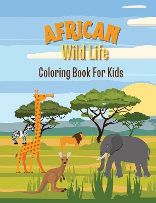 Book cover for African Wild Life