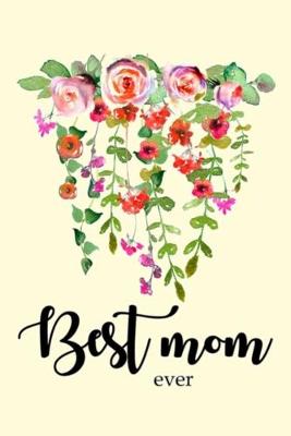 Book cover for Best mom ever