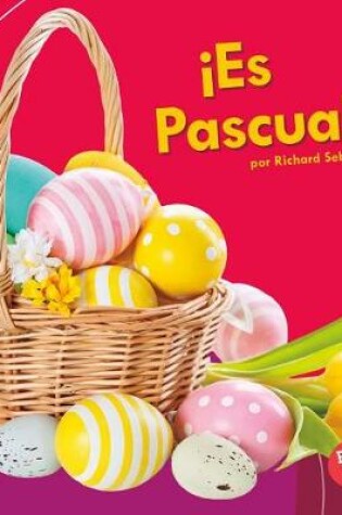 Cover of !es Pascua! (It's Easter!)