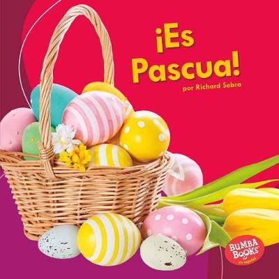 Book cover for !es Pascua! (It's Easter!)