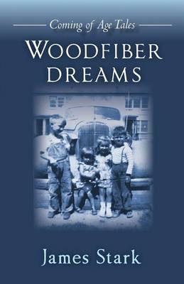 Book cover for Woodfiber Dreams