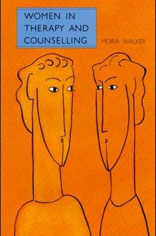 Cover of WOMEN IN THERAPY AND COUNSELLING