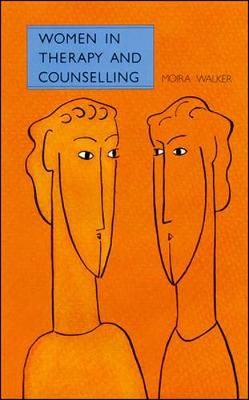 Book cover for WOMEN IN THERAPY AND COUNSELLING