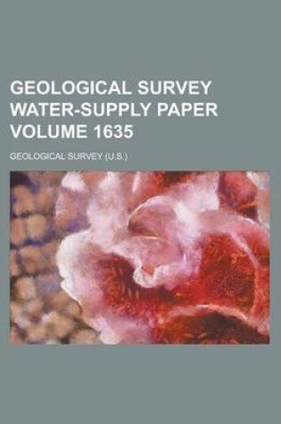 Cover of Geological Survey Water-Supply Paper Volume 1635