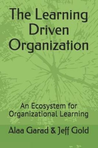 Cover of The Learning Driven Organization