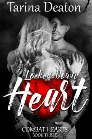 Cover of Locked-Down Heart