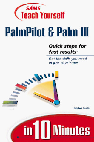 Cover of Sams Teach Yourself PalmPilot and Palm III in 10 Minutes