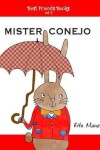 Book cover for Mister Conejo