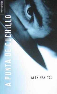 Book cover for A Punta de Cuchillo