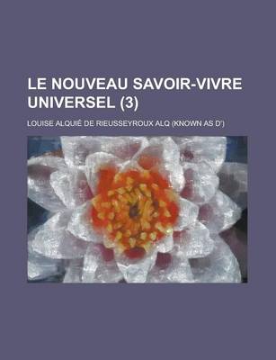 Book cover for Le Nouveau Savoir-Vivre Universel (3)