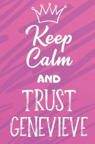 Cover of Keep Calm And Trust Genevieve