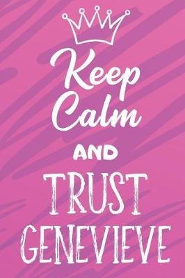Book cover for Keep Calm And Trust Genevieve