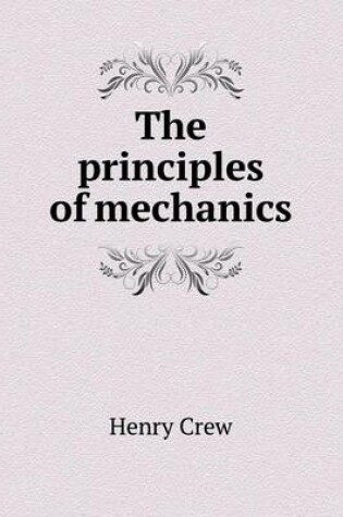 Cover of The principles of mechanics