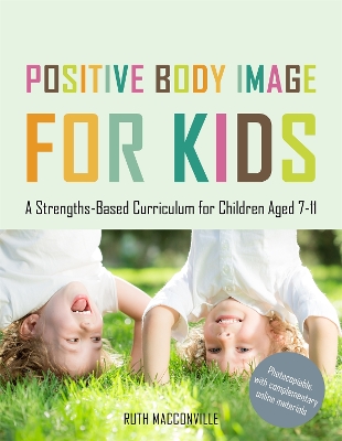 Book cover for Positive Body Image for Kids