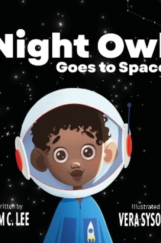 Cover of The Night Owl Goes to Space