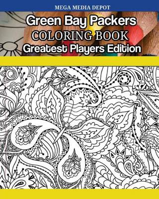 Book cover for Green Bay Packers Coloring Book Greatest Players Edition