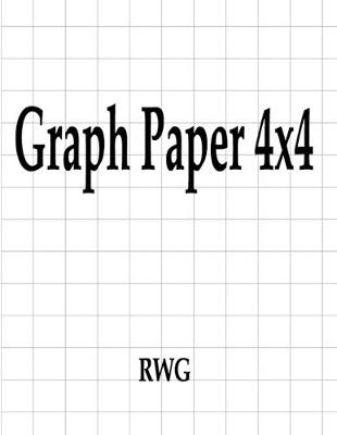 Book cover for Graph Paper 4x4