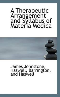 Book cover for A Therapeutic Arrangement and Syllabus of Materia Medica