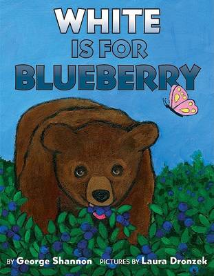 Book cover for White Is for Blueberry
