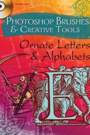 Cover of Photoshop Brushes & Creative Tools Ornate Letters & Alphabets