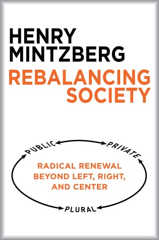 Cover of Rebalancing Society: Radical Renewal Beyond Left, Right, and Center