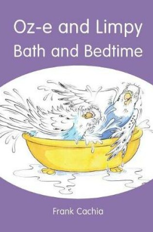 Cover of Oz-e and Limpy - Bath and Bedtime