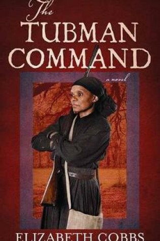 Cover of The Tubman Command