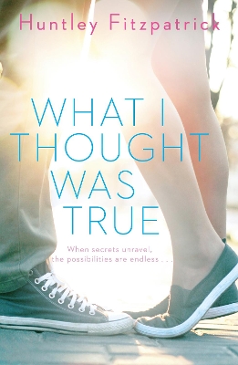 Book cover for What I Thought Was True