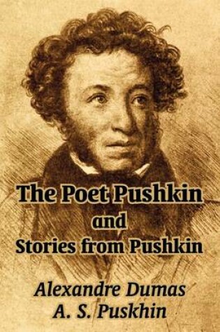 Cover of The Poet Pushkin and Stories from Pushkin