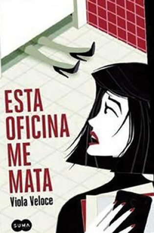 Cover of Esta Oficina Me Mata