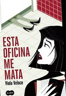 Book cover for Esta Oficina Me Mata