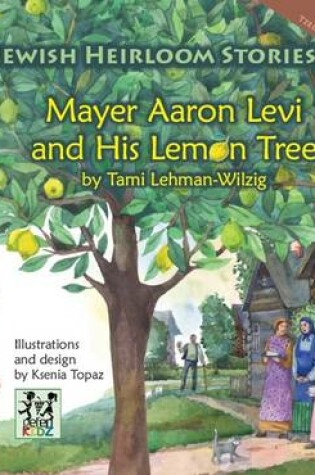 Cover of Mayer Aaron Levi & His Lemon Tree