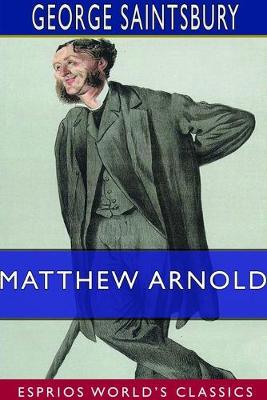 Book cover for Matthew Arnold (Esprios Classics)