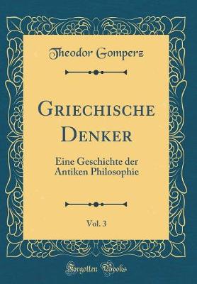 Book cover for Griechische Denker, Vol. 3