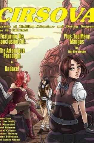 Cover of Cirsova Magazine of Thrilling Adventure and Daring Suspense Issue #8 / Fall 2021