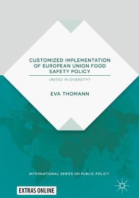 Cover of Customized Implementation of European Union Food Safety Policy