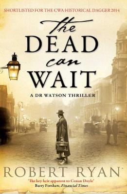 Book cover for The Dead Can Wait