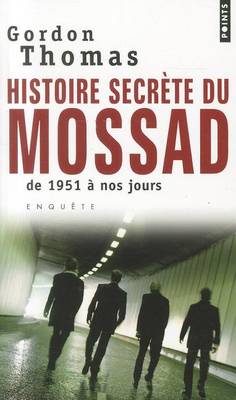 Book cover for Histoire Secr'te Du Mossad. de 1951 Nos Jours