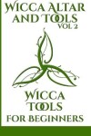 Book cover for Wicca Altar and Tools - Wicca Tools for Beginners